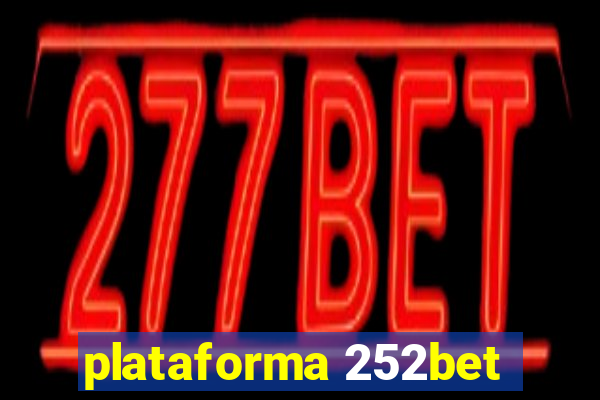 plataforma 252bet